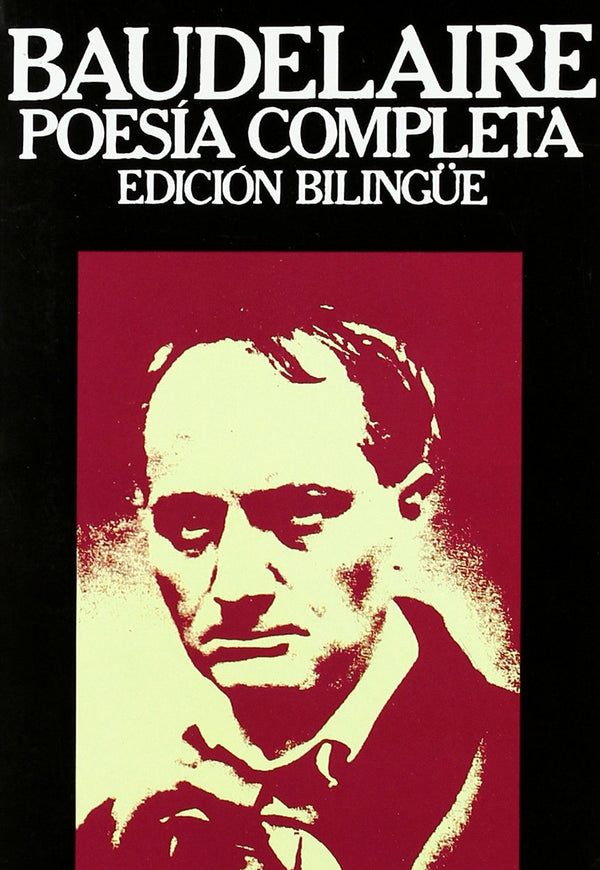 Poesía completa. Edición bilingüe