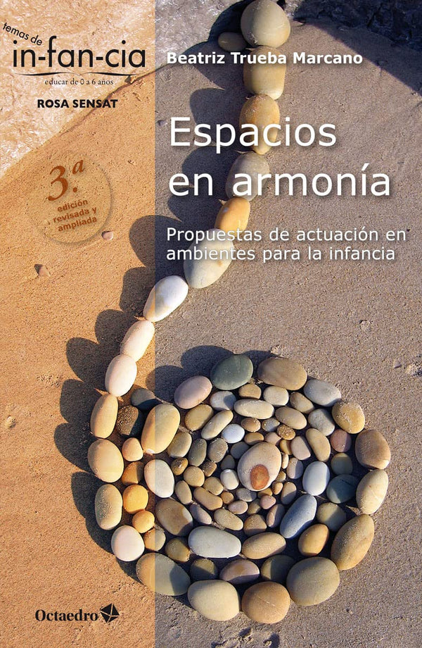 Espacios en armonía: Propuestas de actuación en ambientes para la infancia