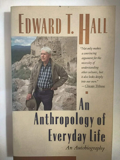 An Anthropology of Everyday Life