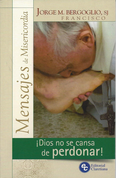 Dios No Se Cansa De Perdonar