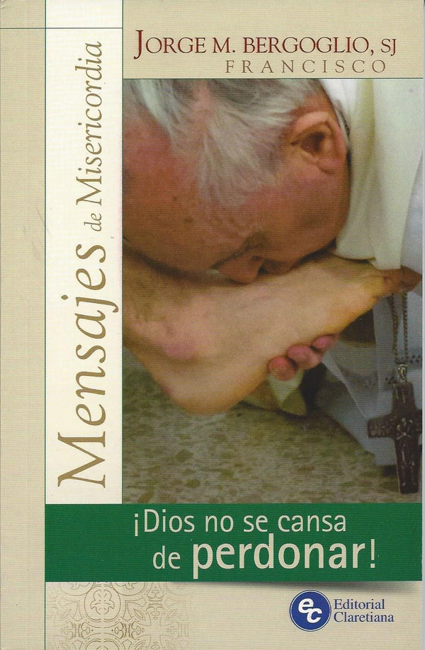 Dios No Se Cansa De Perdonar
