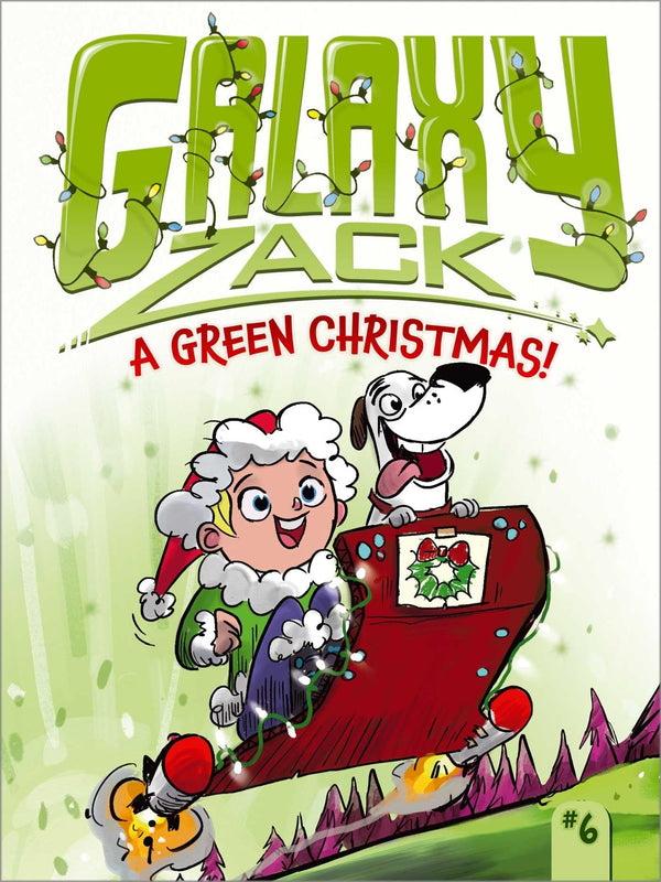 A Green Christmas! (Galaxy Zack)