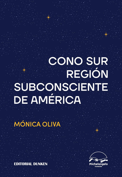 Cono Sur, región subconsciente de América