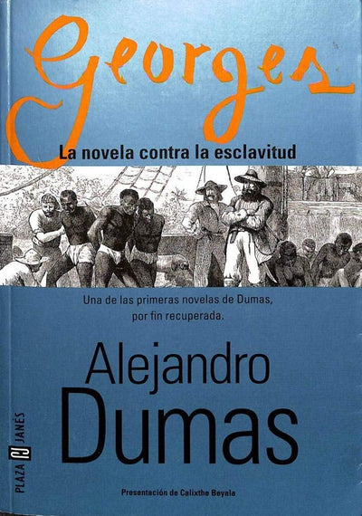 Georges - La Novela Contra La Esclavitud