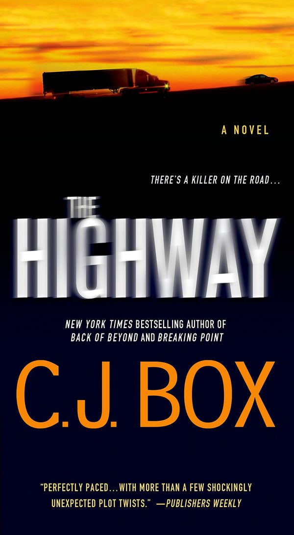 THE HIGHWAY: A Novel