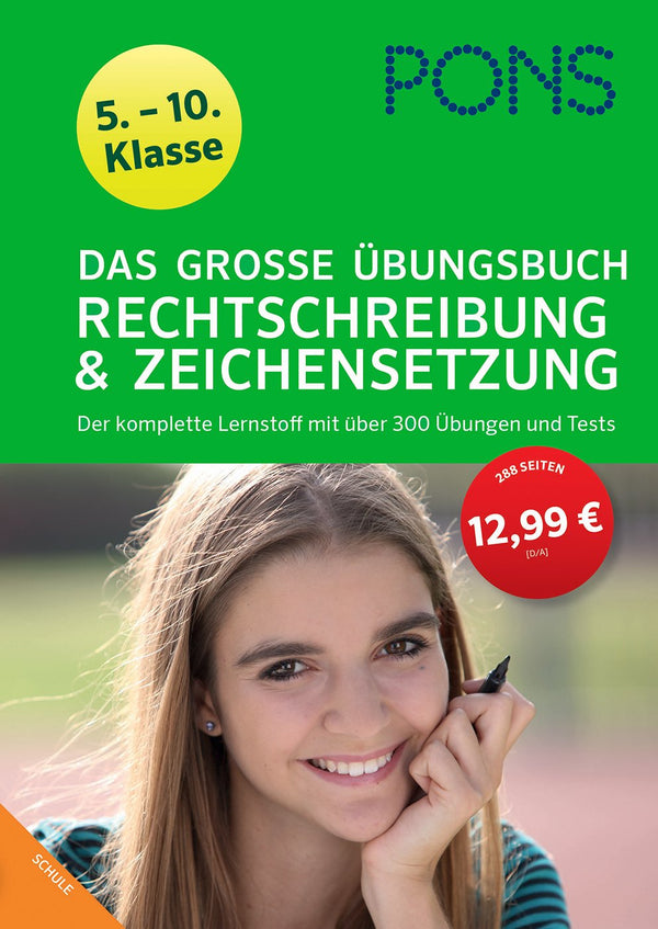 PONS Das Große Übungsbuch Rechtschreibung und Zeichensetzung 5.-10. Klasse