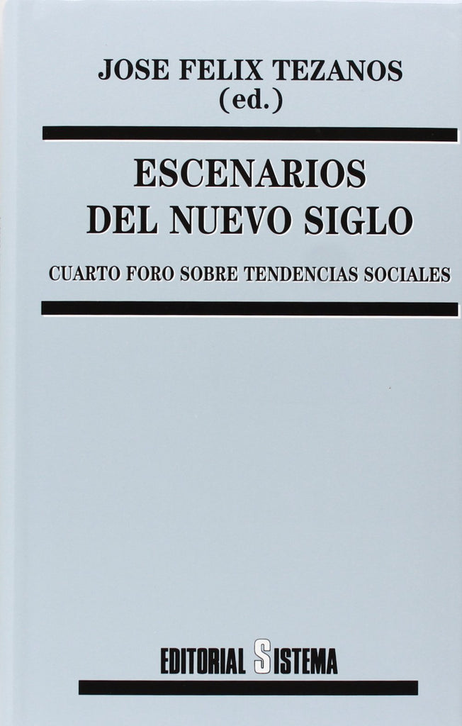 Escenarios Del Nuevo Siglo