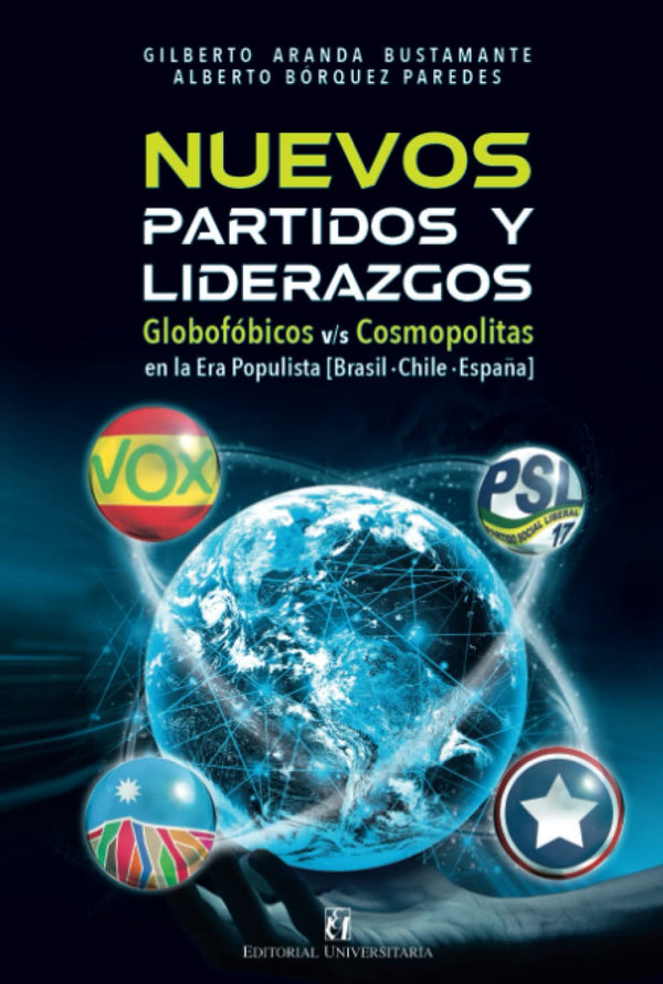 Nuevos partidos y liderazgos en la era populista
