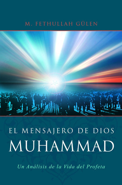 El mensajero de Dios Muhammad