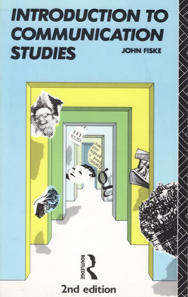 Introduction to Communication Studies (Studies in Culture and Communication) (Volume 1)