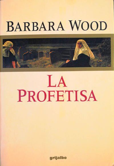 La Profetisa