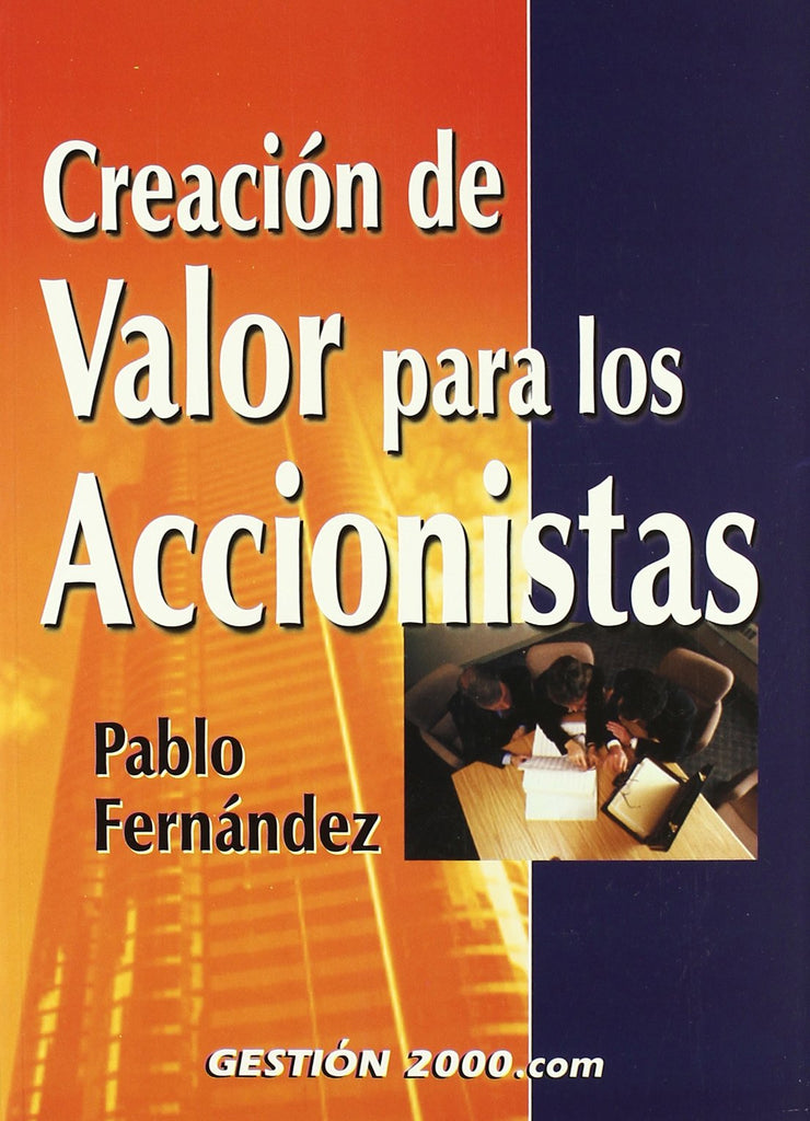 Creación de valor para los accionistas