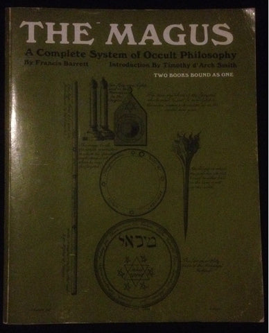 The Magus: A Complete System of Occult Philosophy