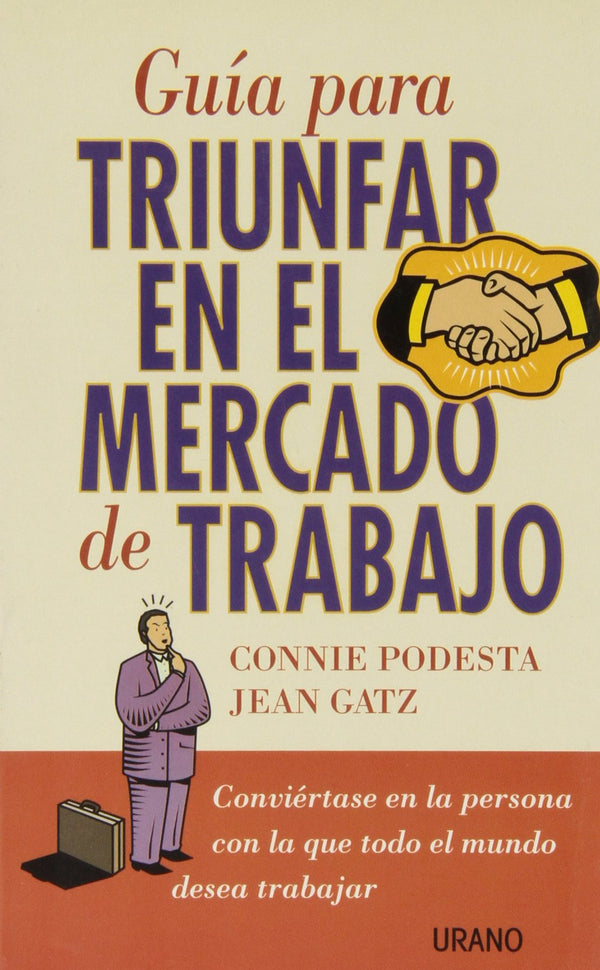 Guía para triunfar en el mercado de trabajo