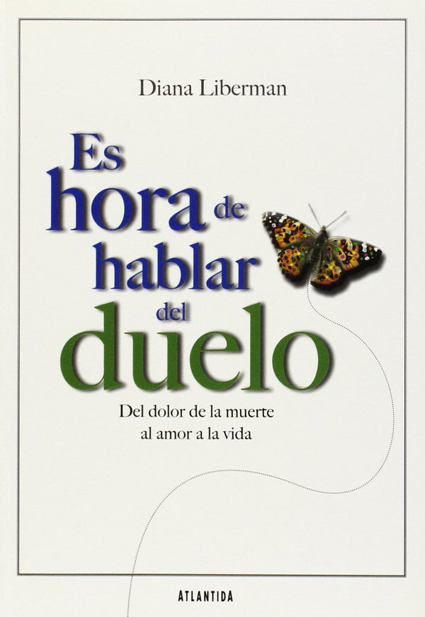 Es Hora De Hablar Del Duelo