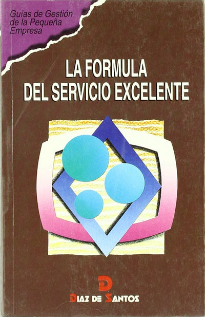 La fórmula del servicio excelente