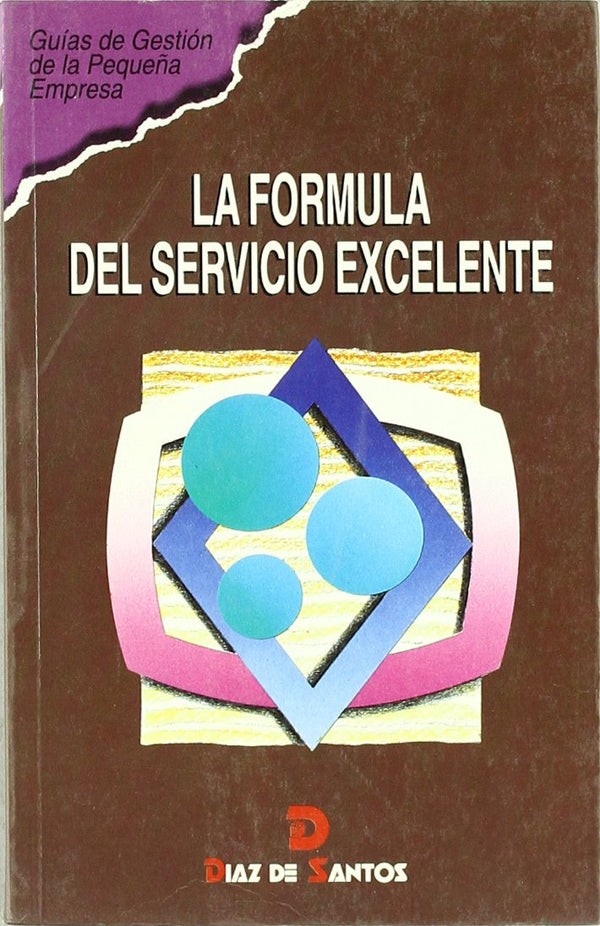 La fórmula del servicio excelente