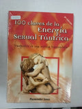 100 claves de la energia sexual tantrica