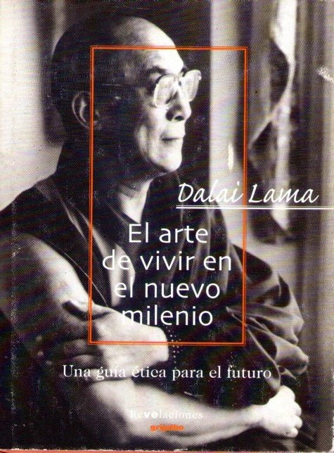 El Arte de Vivir En El Nuevo Milenio