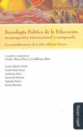 Sociología política de la educación: en perspectiva internacional y comparada