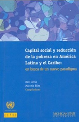 Capital social y reducción de la pobreza en América Latina y el Caribe