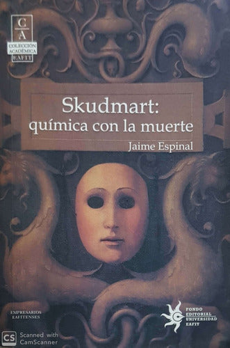 Skudmart: Quimica Con La Muerte