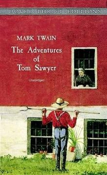 The Adventures of Tom Sawyer (Dover Thrift Editions: Classic Novels)