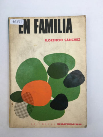 En familia - Florencio Sanchez