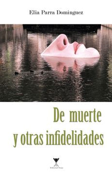 De muerte y otras infidelidades