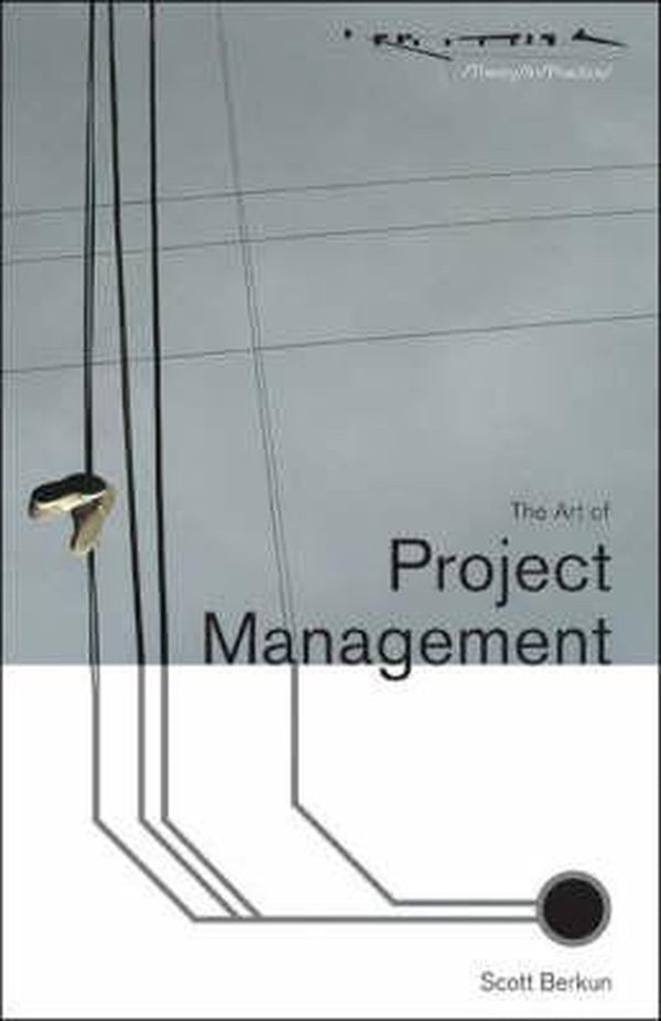 The Art Of Project Management
