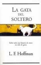 LA GATA DEL SOLTERO