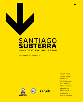 Santiago Subterra. Nuevas lógicas y roles para el subsuelo