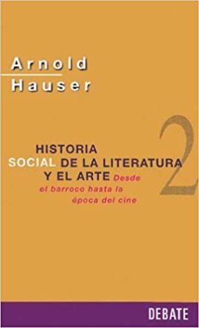 Historia Social de La Literatura y El Arte 2