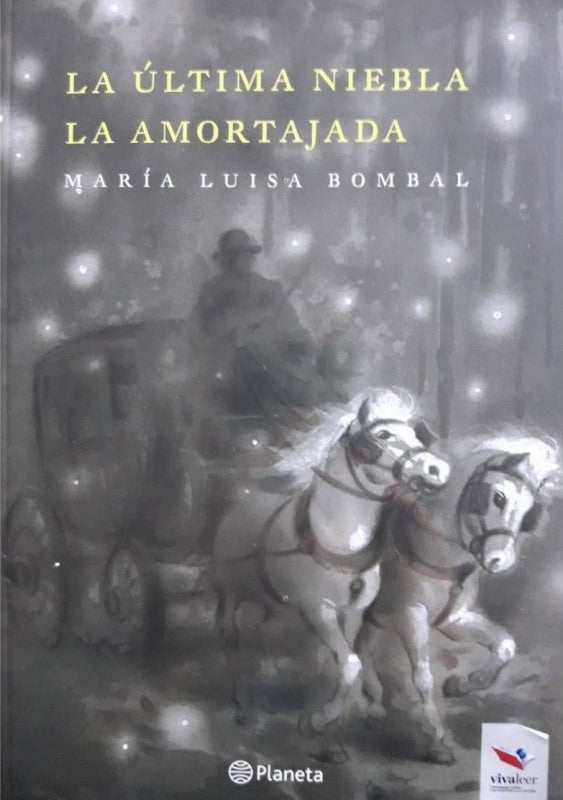 La Ãºltima Niebla / La Amortajada