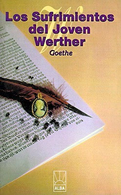 Los sufrimientos del joven Werther