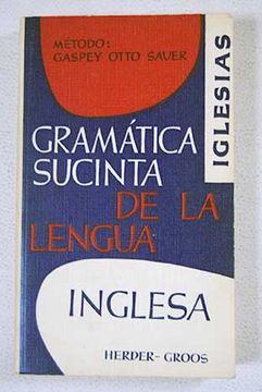 Gramática sucinta de la lengua inglesa (Método Gaspey Otto Sauer)