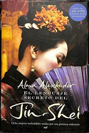 El Lenguaje Secreto Del Jin-shei