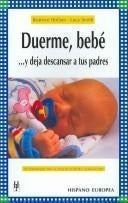 Duerme, bebé... y deja descansar a tus padres
