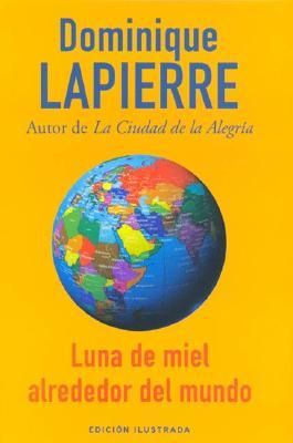 Luna De Miel Alrededor Del Mundo