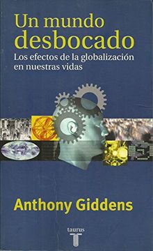 Un mundo desbocado