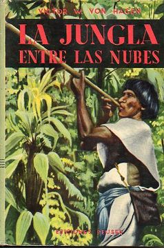LA JUNGLA ENTRE NUBES