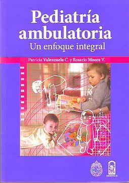 Pediatría ambulatoria. Un enfoque integral