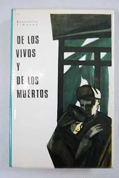 De los vivos y de los muertos