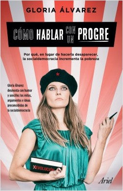 Cómo Hablar Con Un Progre