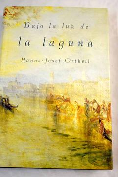 Bajo La Luz de La Laguna