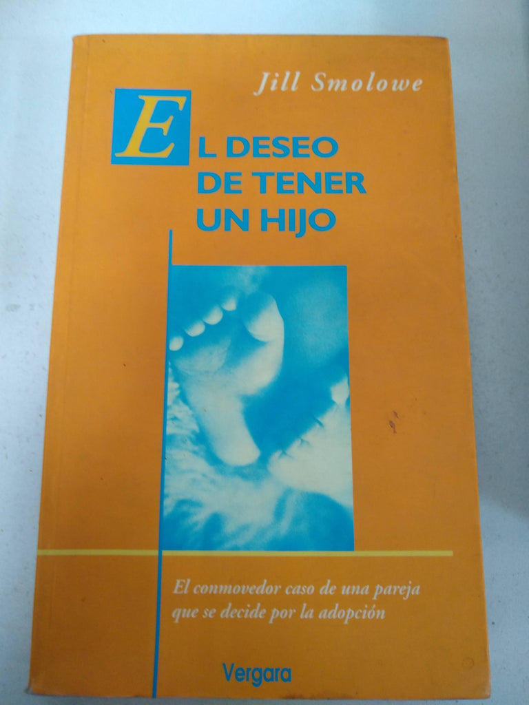 El Deseo De Tener Un Hijo