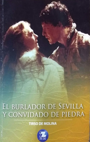 El Burlador De Sevilla Y Convidado De Piedra