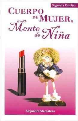 Cuerpo de mujer, mente de niña