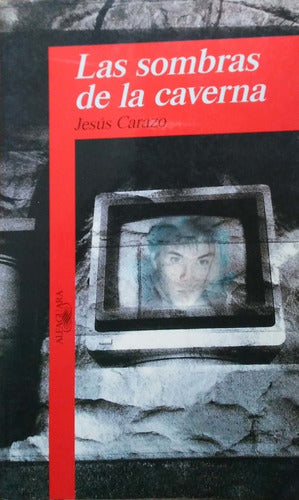 Las sombras de la caverna