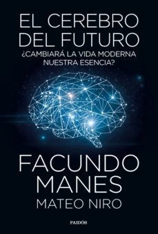 El Cerebro Del Futuro